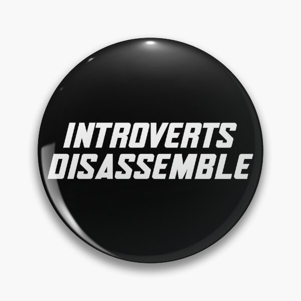 Item preview, Introverts disassemble-sarcastic quote-comic lovers and introverts humor designed and sold by ntesigntees.