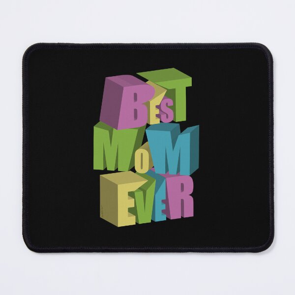Item preview, Best Mom Ever 3d Art designed and sold by Ayesha Saleem.