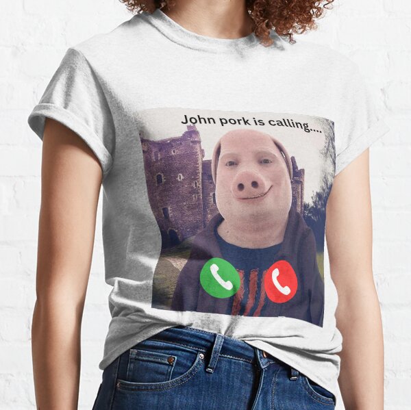 John Pork Is Calling Funny Answer Call Phone Classic T-Shirt for Sale by  RosannaArt