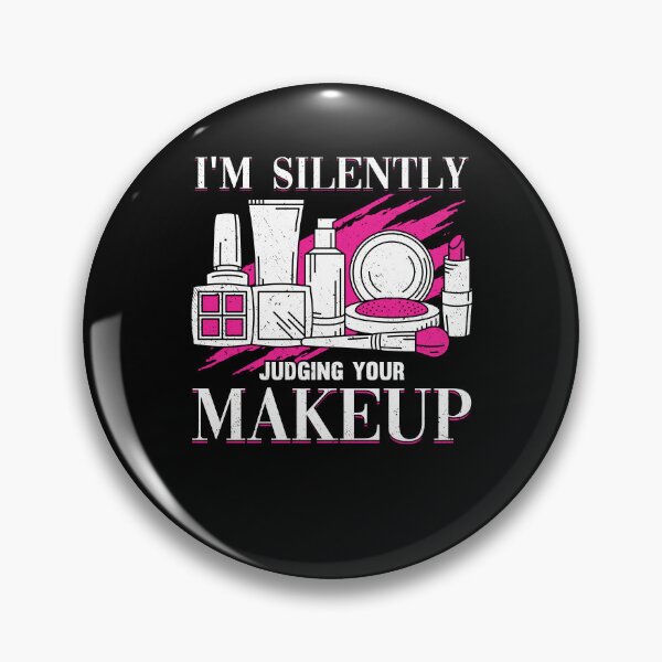 Item preview, I'm Silently Judging Your Makeup Cosmeteologist designed and sold by Marcid95.