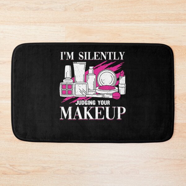 Item preview, I'm Silently Judging Your Makeup Cosmeteologist designed and sold by Marcid95.