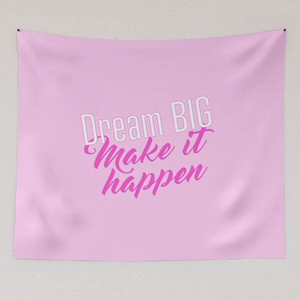 Item preview, Dream big and make your dreams come true in pink English designed and sold by PausePapote.