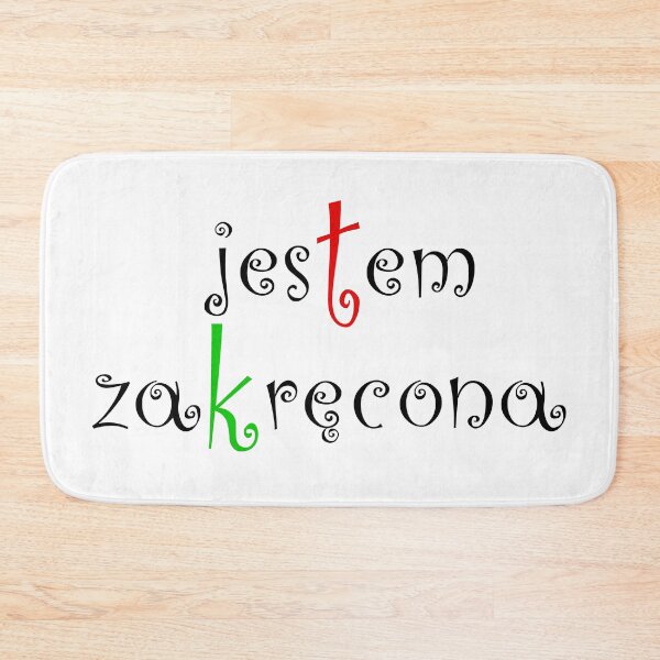 Item preview, Jestem zakręcona - red and green designed and sold by WRECZ.