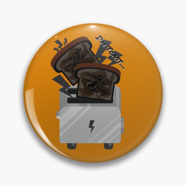 Item preview, I'm Toast designed and sold by GhostInkRB.