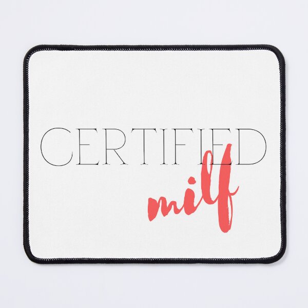 Item preview, Certified MILF designed and sold by WhatTeeFox.