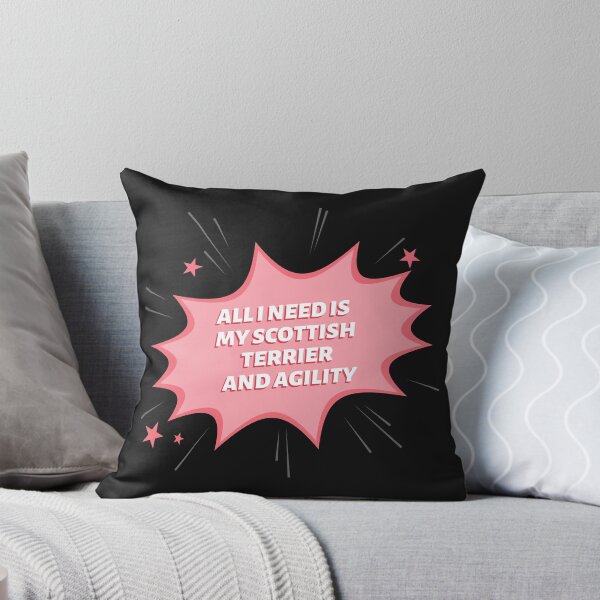Item preview, All I need is my Scottish terrier and some agility designed and sold by pascaleagility.