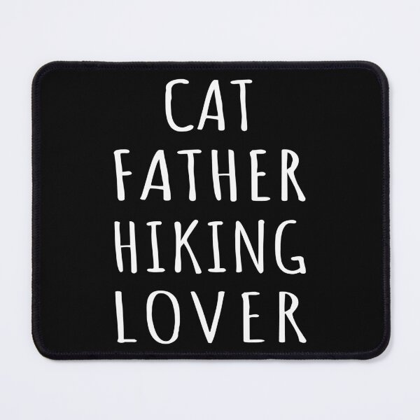 Item preview, Cat Father Hiking Lover I designed and sold by Lemon Pepper.