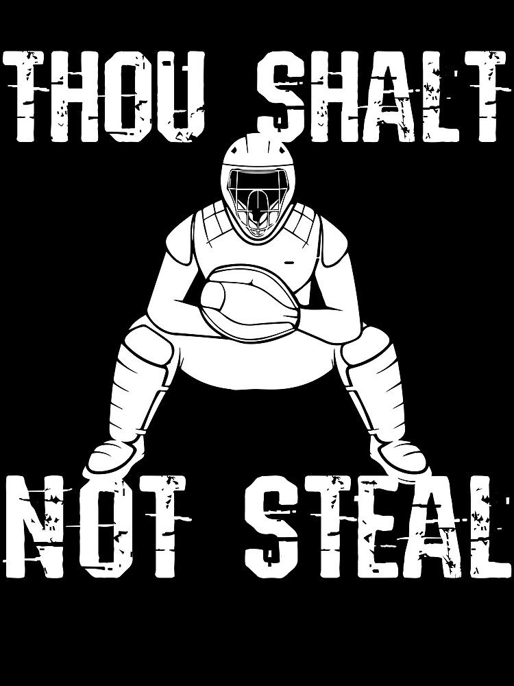 Thumbnail 3 von 3, Tuch, Thou Shalt Not Steal Baseball Player Baseball Catcher Gear designt und verkauft von DynamicDesign.