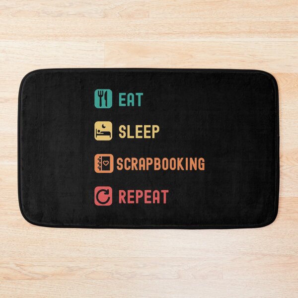Item preview, Eat, sleep, scrapbooking, repeat designed and sold by Gerald Waters.