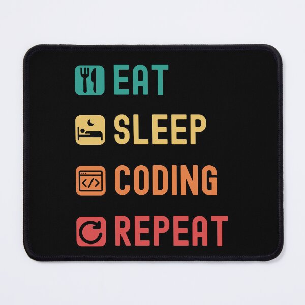 Item preview, Eat, sleep, coding, repeat designed and sold by Gerald Waters.