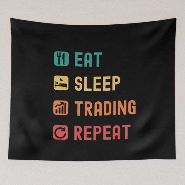 Item preview, Eat, sleep, trading, repeat designed and sold by Gerald Waters.