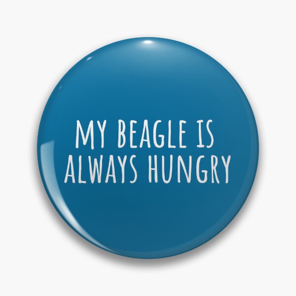 Item preview, My beagle is always hungry in English designed and sold by pascaleagility.