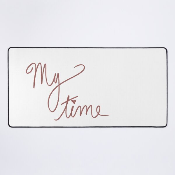 Item preview, My Time designed and sold by abeink.