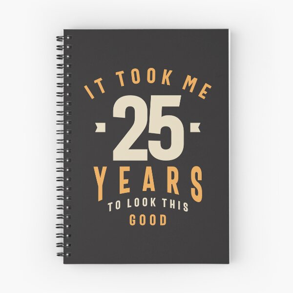 Item preview, 25 Years To Look This Good - 25th Birthday designed and sold by cidolopez.