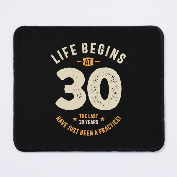 Item preview, Life Begins at 30, Last 29 Years Practice - 30th Birthday designed and sold by cidolopez.
