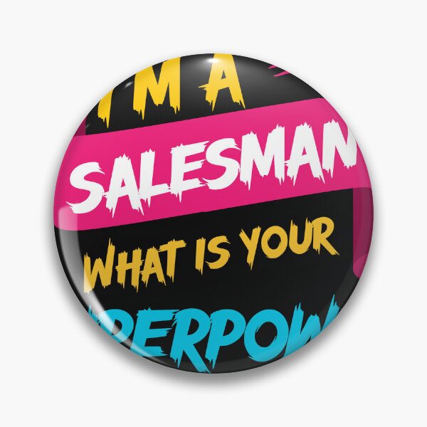 Item preview, I'm a salesman What's your superpower? designed and sold by Jafues-Design.