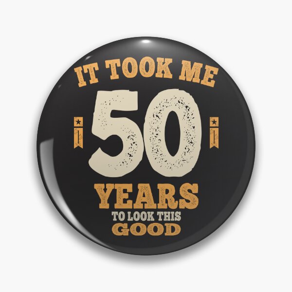 Item preview, 50 Year Old - It Took Me 50 Years To Look This Good designed and sold by cidolopez.