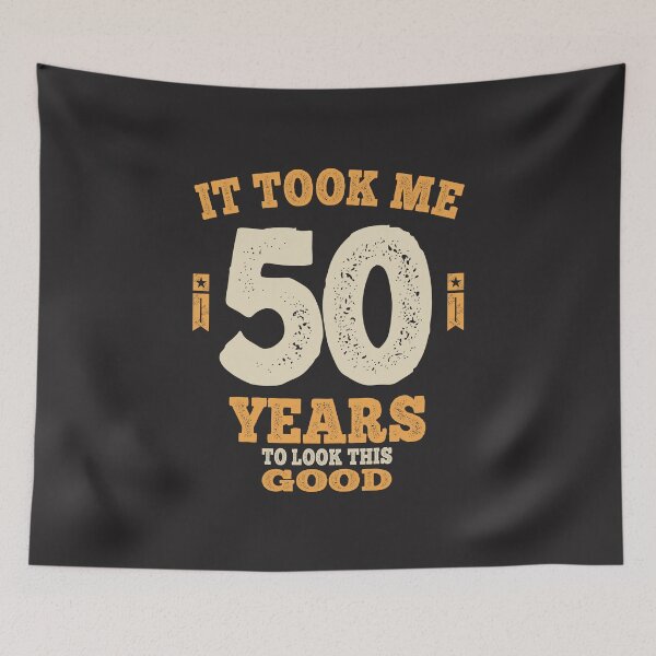 Item preview, 50 Year Old - It Took Me 50 Years To Look This Good designed and sold by cidolopez.