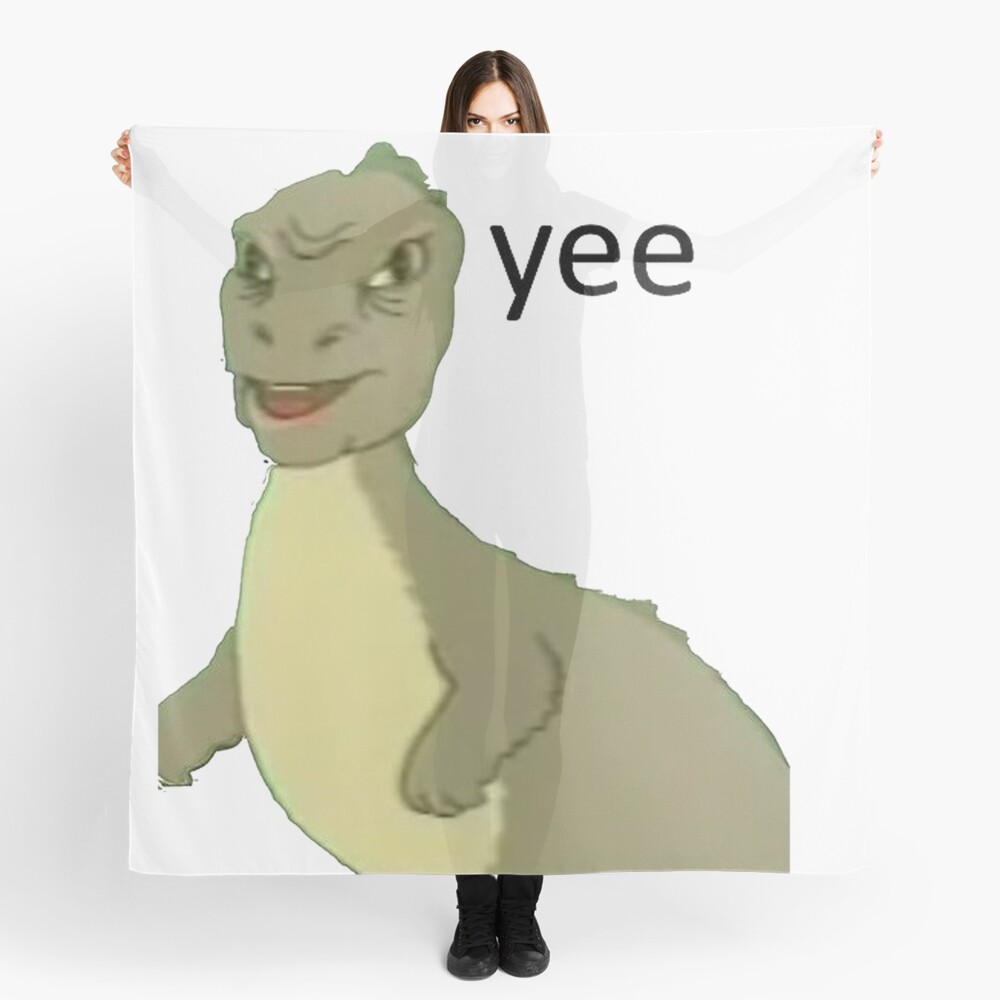 Yee Dinosaur Meme Scarf By Prodesigner2 Redbubble - yee yee dinosaur transparent roblox dinosaur meme on meme