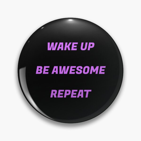 Item preview,  Wake up Be Awesome Repeat - positive affirmations sticker set designed and sold by Inspirationmotivation.