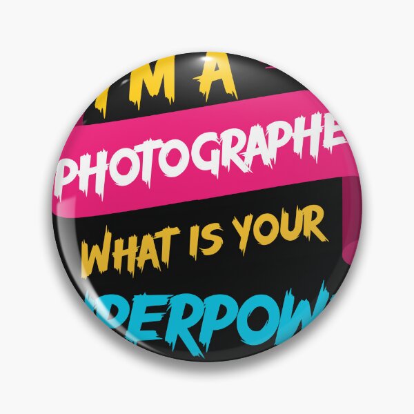 Item preview, I'm a Photographer What's your superpower? designed and sold by Jafues-Design.