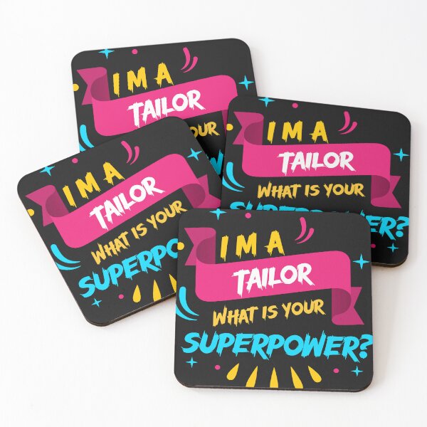 Item preview, I'm a Tailor What's your superpower? designed and sold by Jafues-Design.