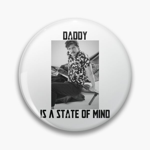 Item preview, Daddy Is A State of Mind Pedro Pascal designed and sold by ecdato.