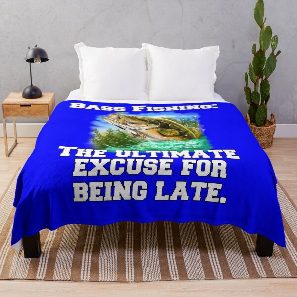 Item preview, Bass Fishing: The Ultimate Excuse For Being Late designed and sold by fantasticdesign.
