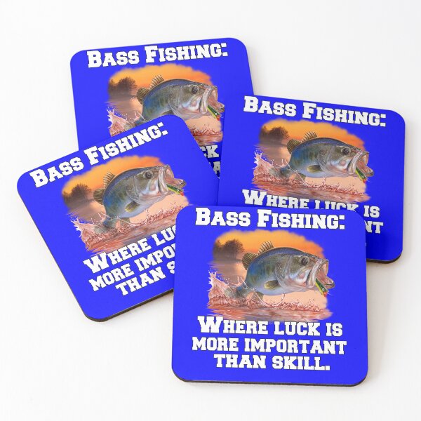 Item preview, Bass Fishing: Where Luck Is More Important Than Skill designed and sold by fantasticdesign.