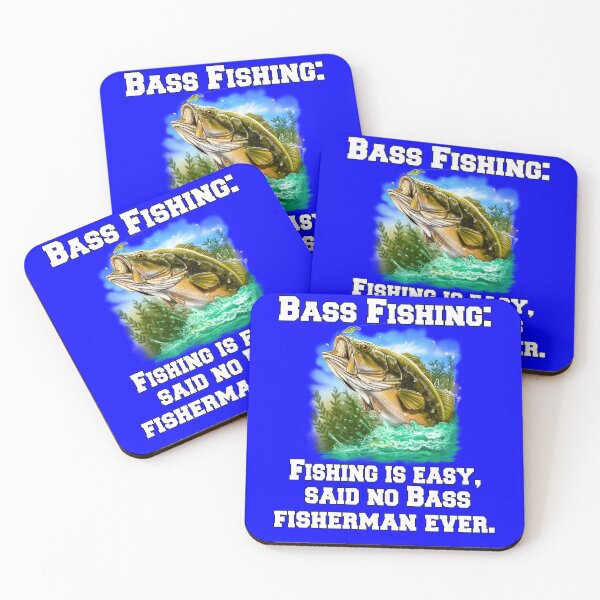 Item preview, Bass Fishing: Fishing Is Easy, Said No Bass Fisherman Ever designed and sold by fantasticdesign.