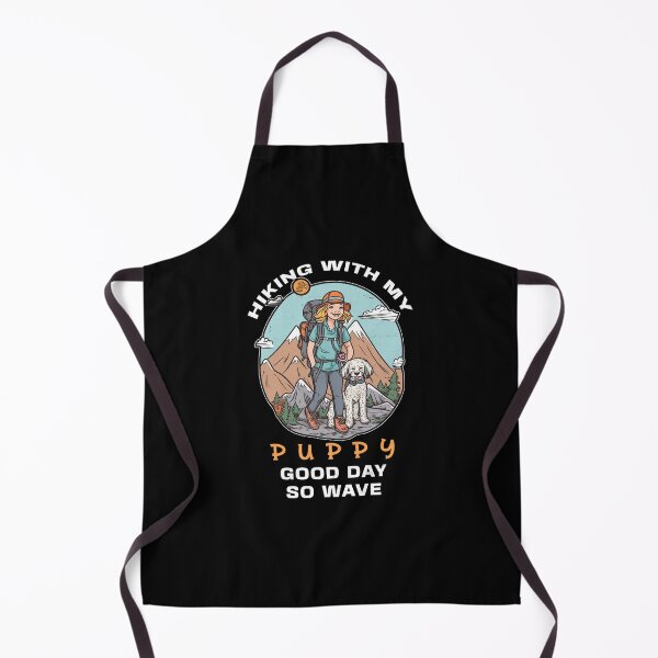 Item preview, Hiking With My Puppy Good Day So Wave designed and sold by Mindful-Designs.