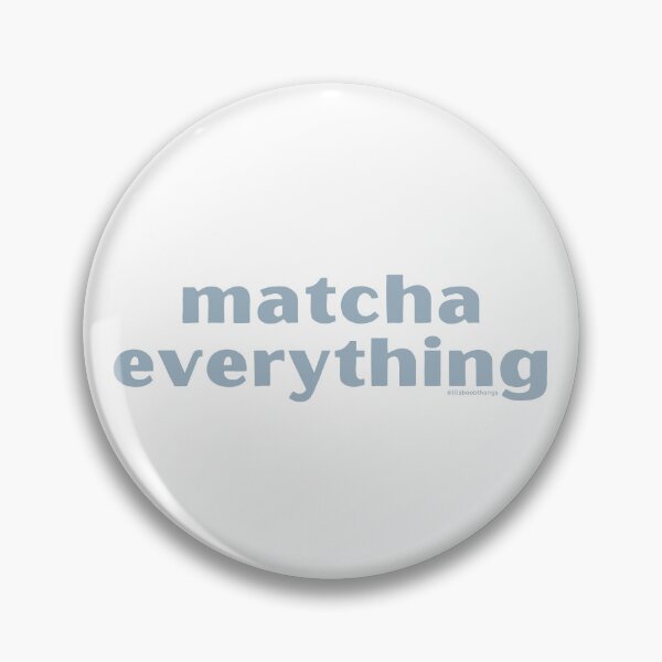 Item preview, Copy of Matcha Everything, v6 | @lilsboobthangs designed and sold by lilsboobthangs.