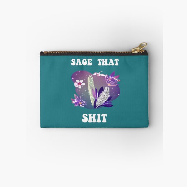 Item preview, Sage That Shit Funny Smudging Quote designed and sold by Sarah Wainwright.