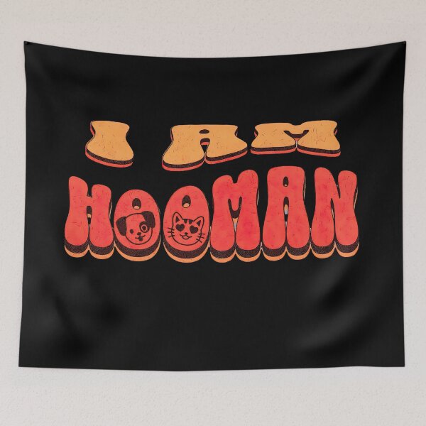 Item preview, I AM HOOMAN designed and sold by MrKots.