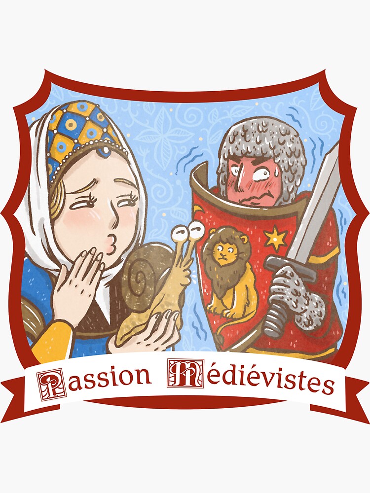 Aperçu 3 sur 3. Sticker avec l'œuvre Passion Médiévistes - épisode 74 I créée et vendue par PMedievistes.