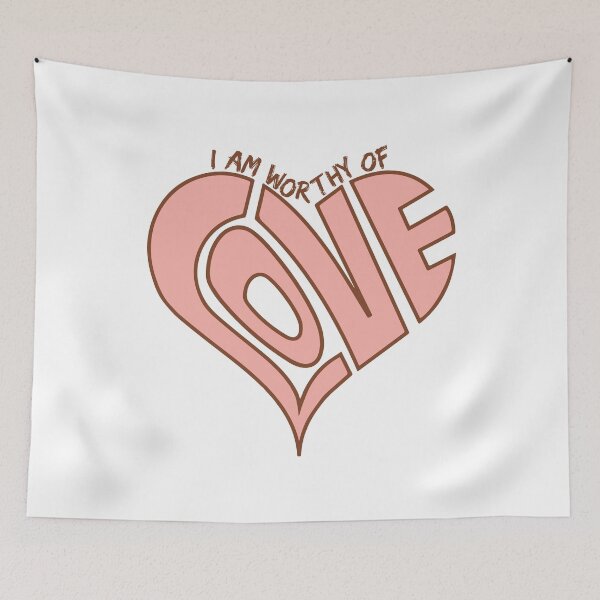 Item preview, I am worthy of love designed and sold by MoSaid.