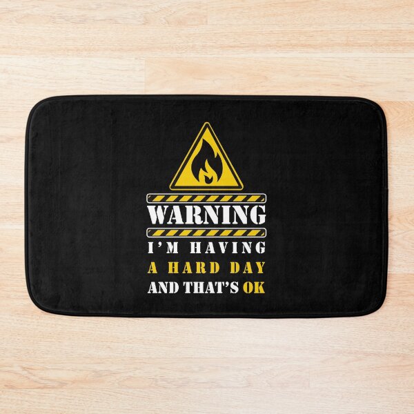 Item preview, Warning I'm having a hard day designed and sold by remerasnerdas.