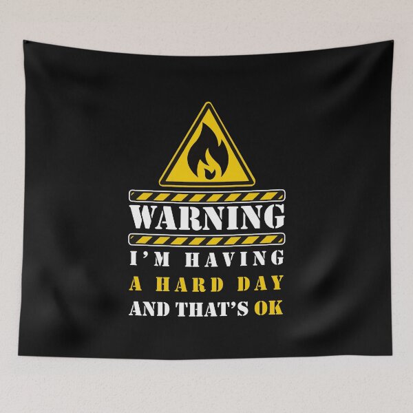 Item preview, Warning I'm having a hard day designed and sold by remerasnerdas.