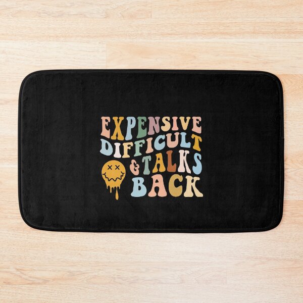 Item preview, Expensive Difficult And Talks Back Mothers Day Mom Life designed and sold by Imaginarium Design.