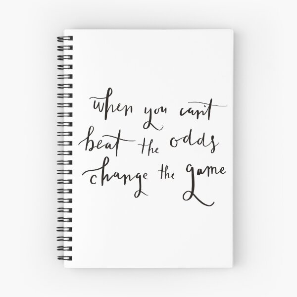 Item preview, When you can’t beat the odds, change the game | Leigh Bardugo quote | Six of Crows designed and sold by 9racereads.