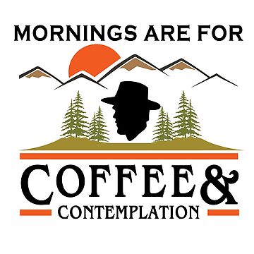 Artwork thumbnail, Mornings Are For Coffee And Contemplation by psychoant