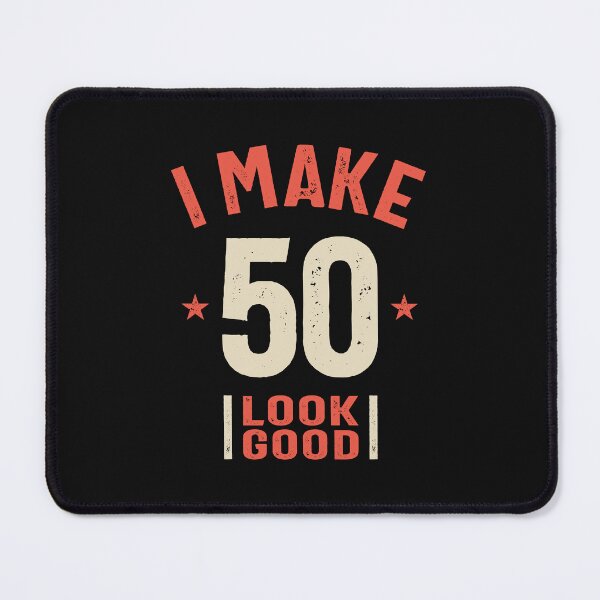 Item preview, I Make 50 Look Good - Funny 50th Birthday designed and sold by cidolopez.