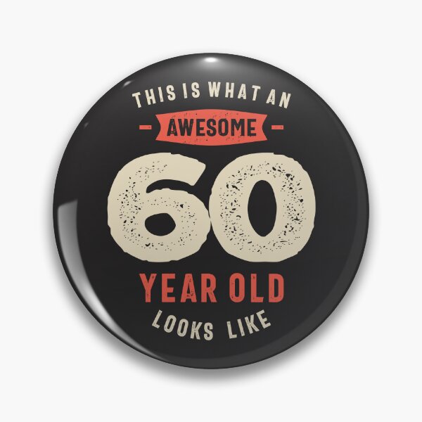 Item preview, This Is What An Awesome 60 Year Old Looks Like - 60 Birthday designed and sold by cidolopez.