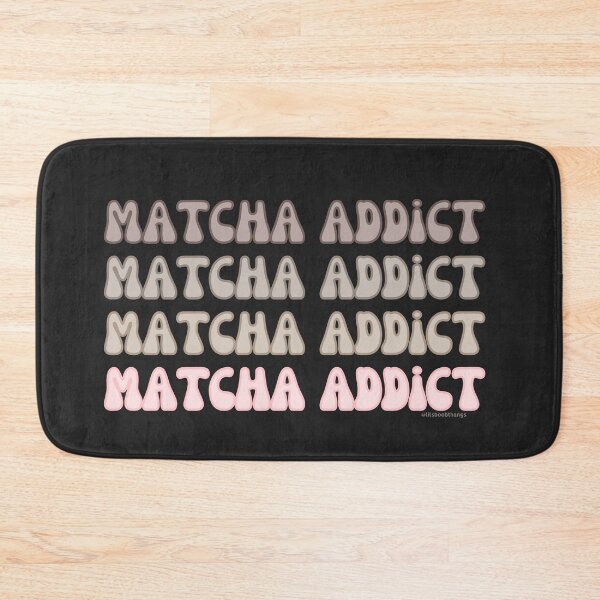 Item preview, Matcha Addict. v3a | @lilsboobthangs designed and sold by lilsboobthangs.