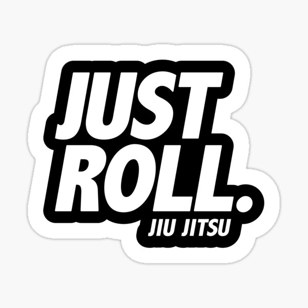 Item preview, Best seller Just Roll bjj designed and sold by GripsDesign.