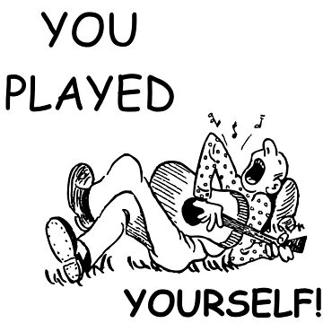 Congratulations, you played yourself Sticker for Sale by Zexten