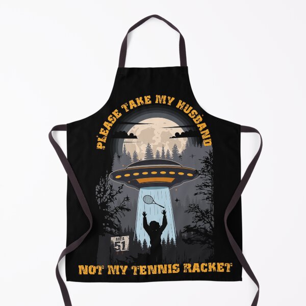 Item preview, Please take my husband not my tennis racket Funny UFO quote  designed and sold by HomeCoquette.