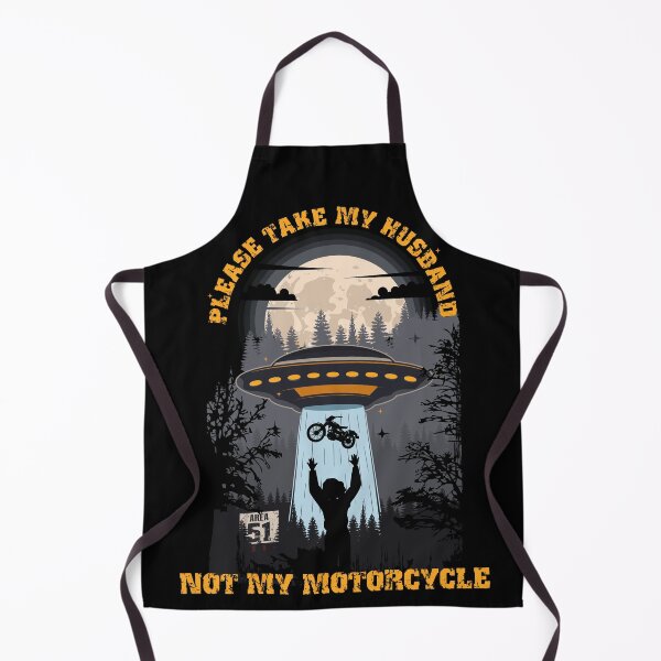 Item preview, Please take my husband not my motorcycle Funny UFO quote  designed and sold by HomeCoquette.