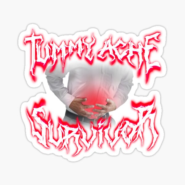 Item preview, Tummy Ache Survivor Metal Design designed and sold by snazzyseagull.