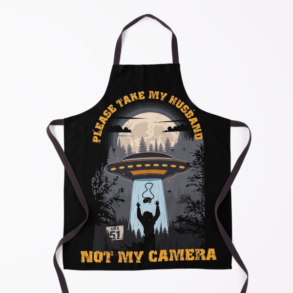 Item preview, Please take my husband not my camera Funny UFO quote  designed and sold by HomeCoquette.